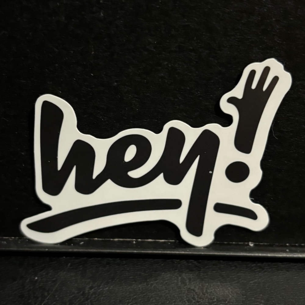 HEY STICKER